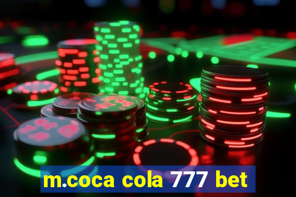 m.coca cola 777 bet